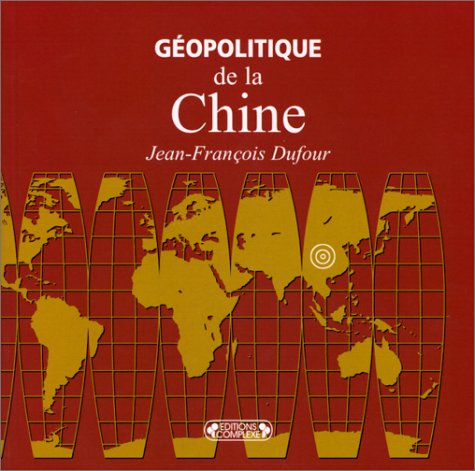 Géopolitique de la Chine