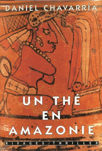 Un thé en Amazonie : tant pis pour eux !