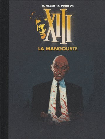 xiii mystery, tome 1 : la mangouste