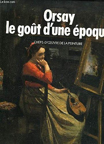 Orsay, le goût d'une époque