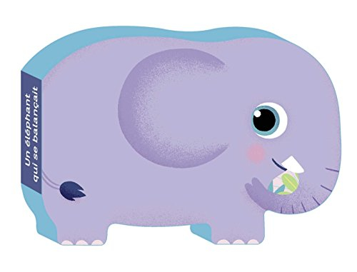 Un éléphant qui se balançait