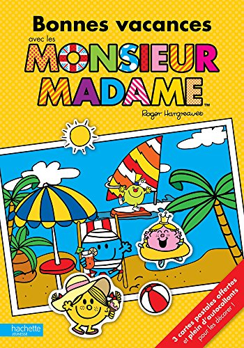 Bonnes vacances avec les Monsieur Madame