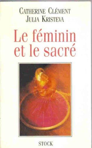 Le féminin et le sacré
