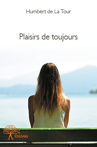 Plaisirs de Toujours