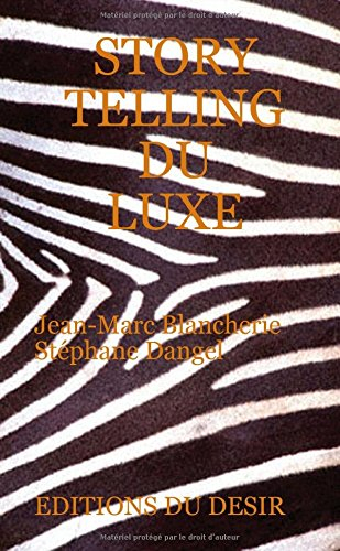 Storytelling du luxe