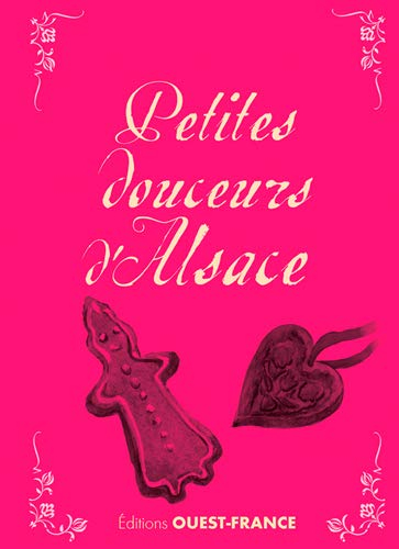 Petites douceurs d'Alsace