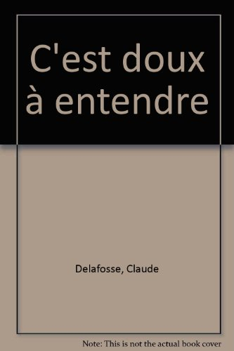 Dis-moi pourquoi c'est doux à entendre