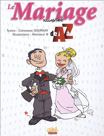 Le mariage illustré de A à Z
