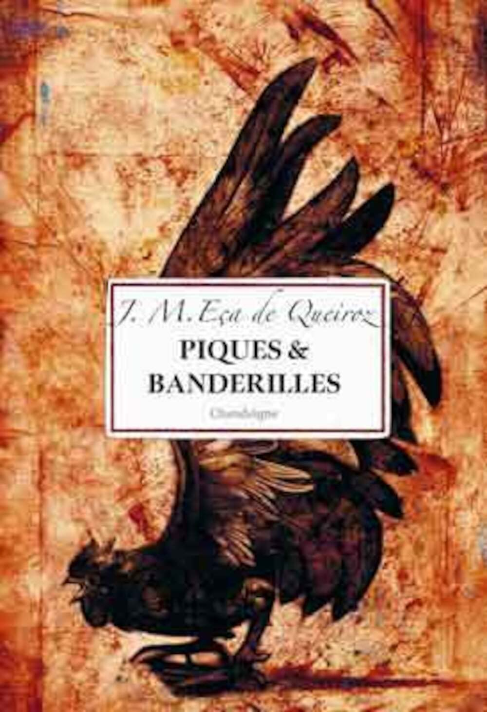 Piques & banderilles : chroniques satiriques (1871-1872)
