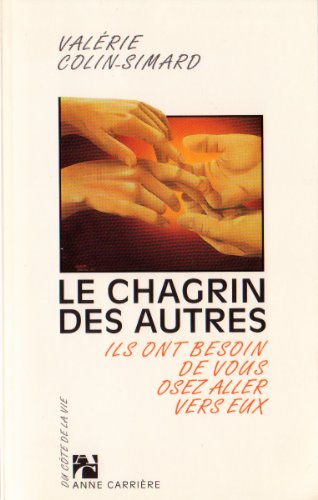 Le chagrin des autres : ils ont besoin de vous, osez aller vers eux