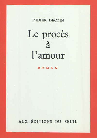 Le Procès à l'amour