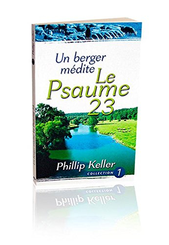 un berger médite le psaume 23