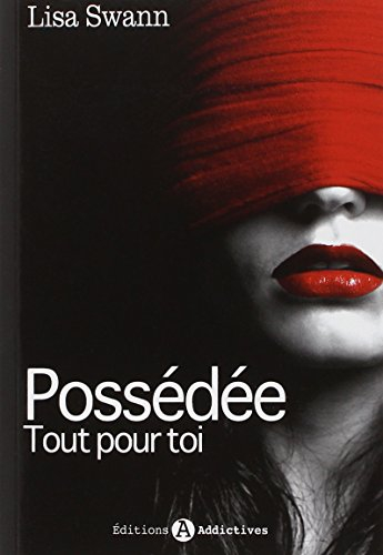 Possédée : tout pour toi