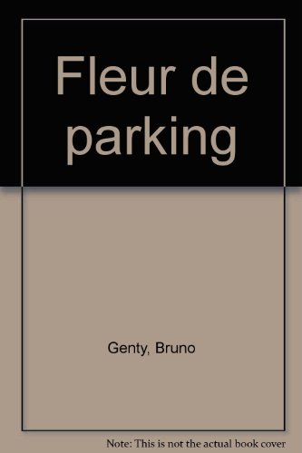 Fleur de parking