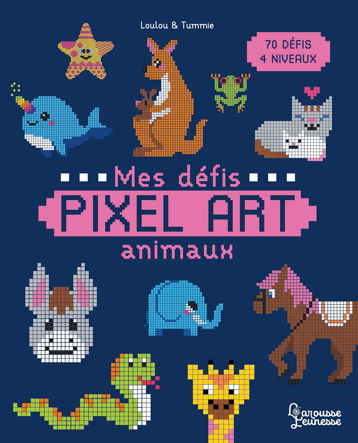 Mes défis Pixel Art : Animaux