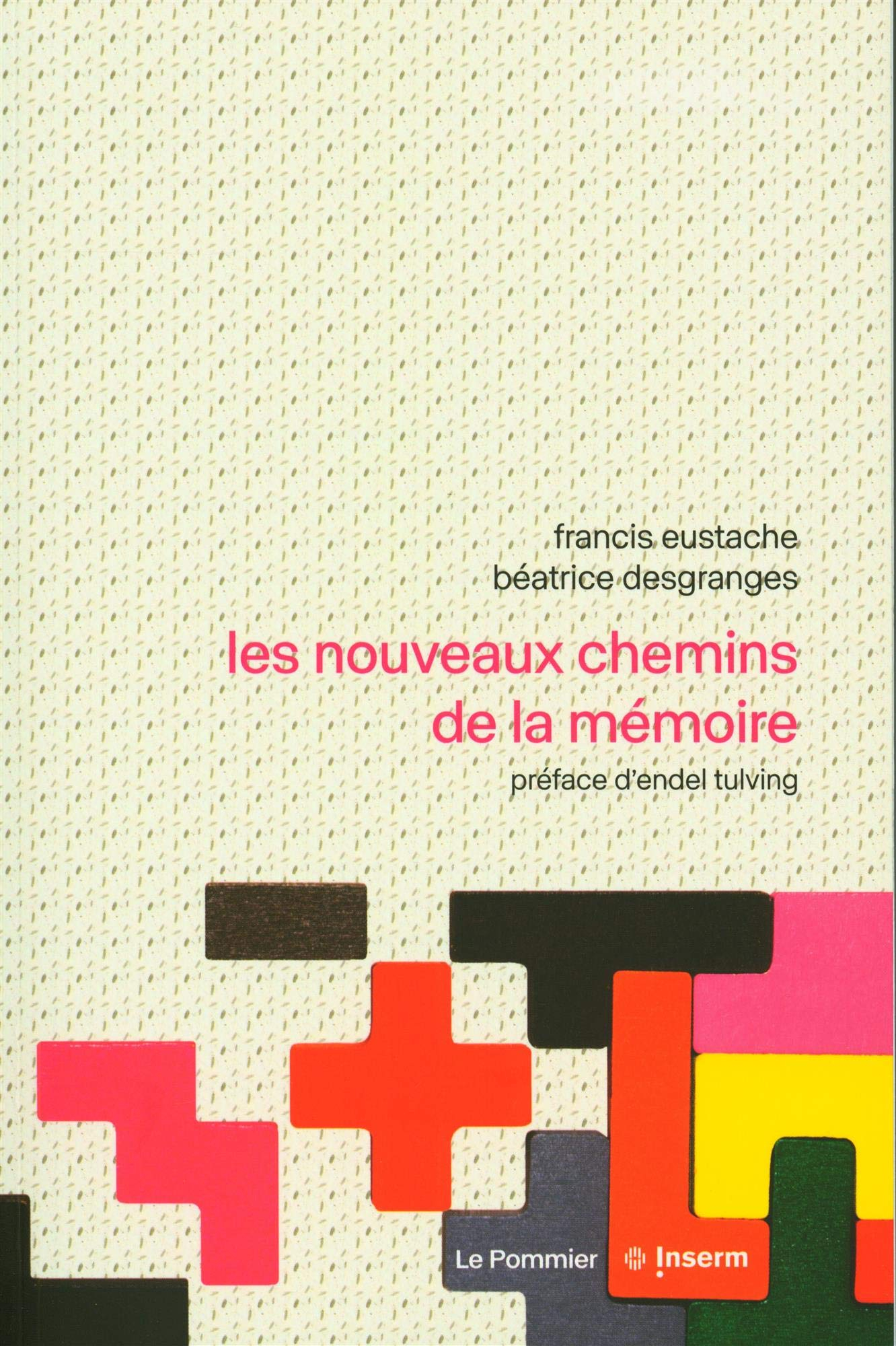 Les nouveaux chemins de la mémoire