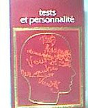 notre personnalité par les tests.