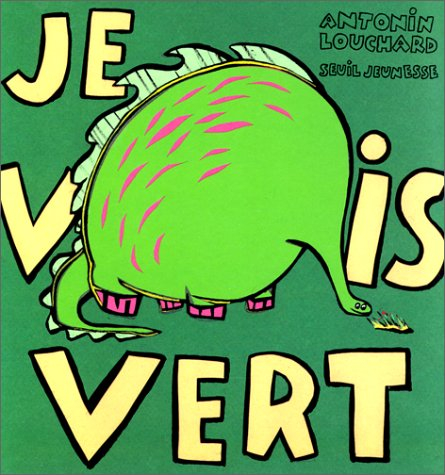 Je vois vert