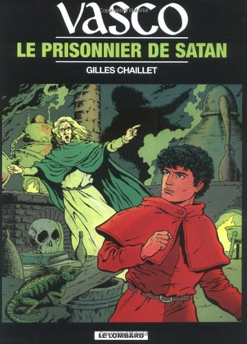 Vasco. Vol. 2. Le prisonnier de Satan