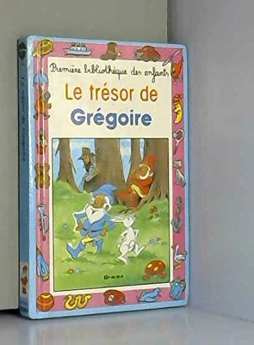 le trésor de grégoire