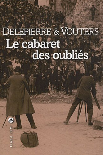Le cabaret des oubliés
