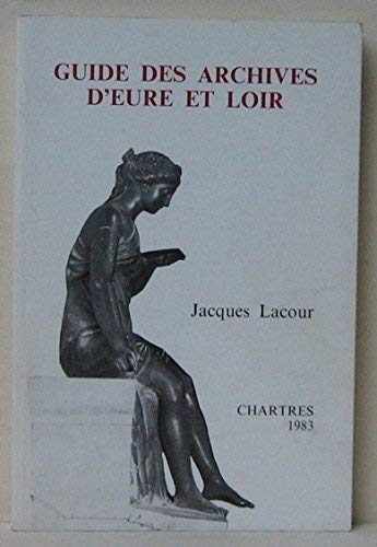 Guide des archives d'Eure-et-Loir