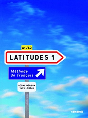 Latitudes 1, méthode de français A1-A2