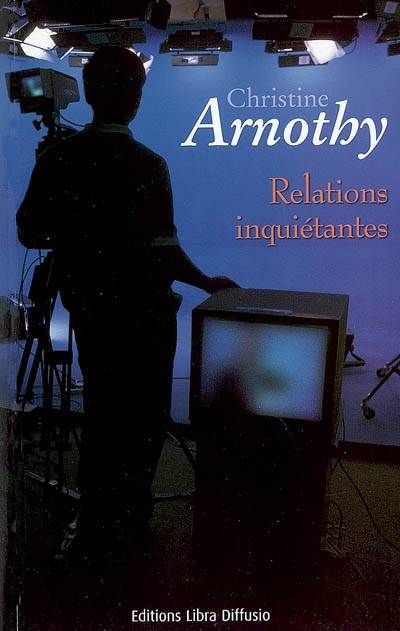 Relations inquiétantes