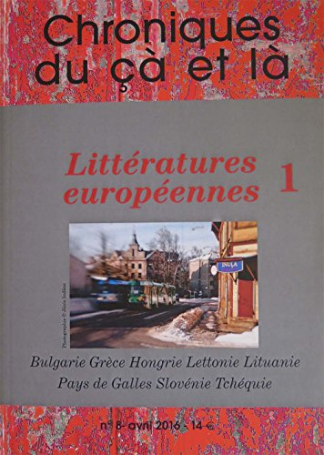 chroniques du çà et là littératures européennes 1
