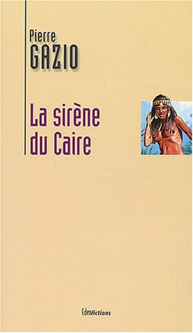 La sirène du Caire