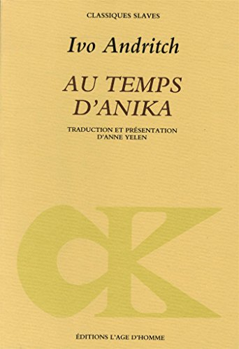 au temps d'anika