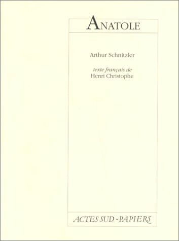 Anatole : cycle de sept pièces en acte