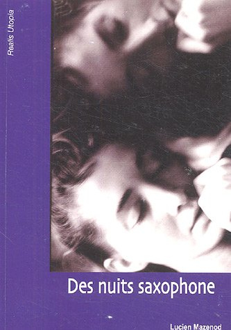 Des nuits saxophones