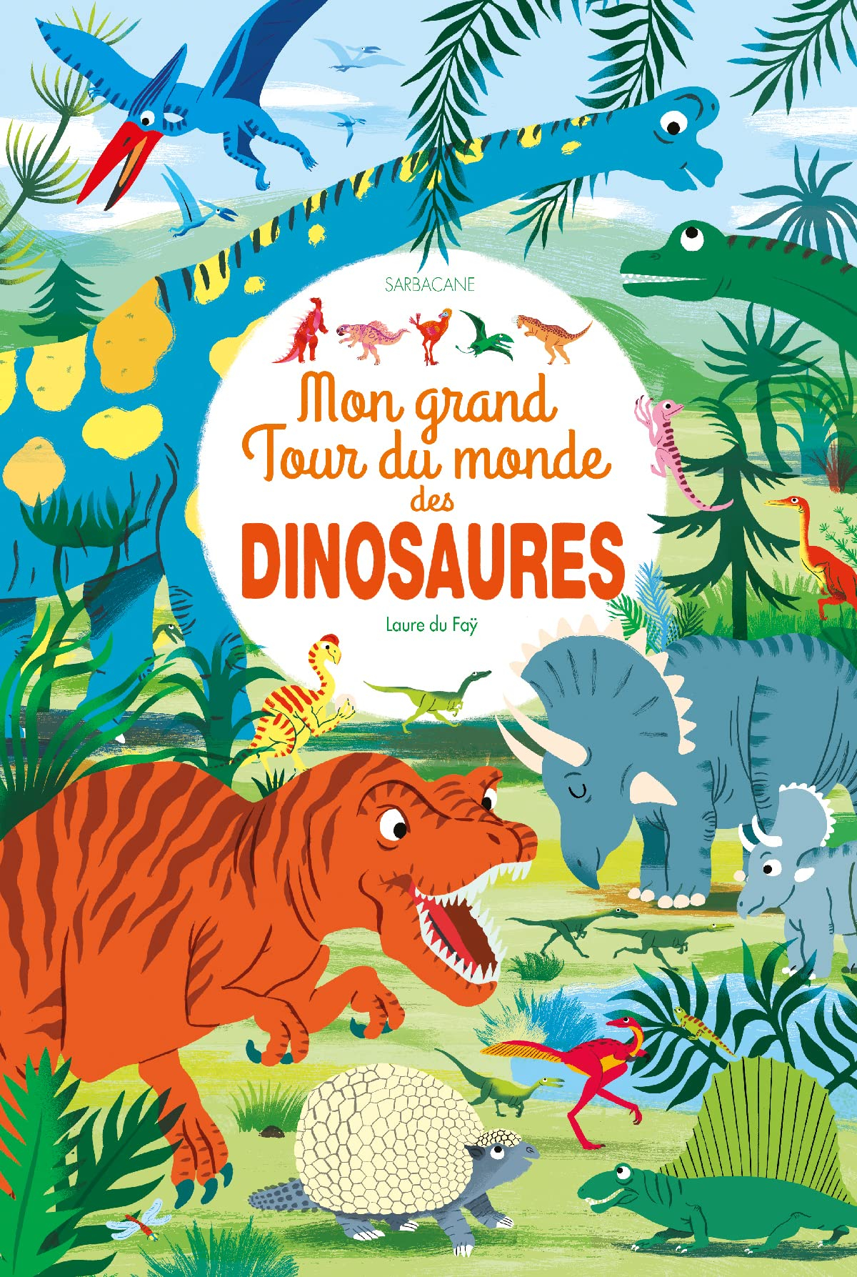 Mon grand tour du monde des dinosaures