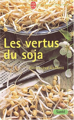 Les vertus du soja