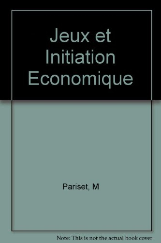 jeux et initiation economique