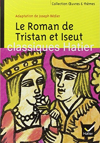 Le roman de Tristan et Iseut