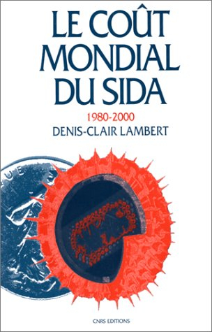 Le Coût mondial du sida : 1980-2000