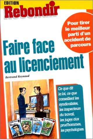 Faire face au licenciement