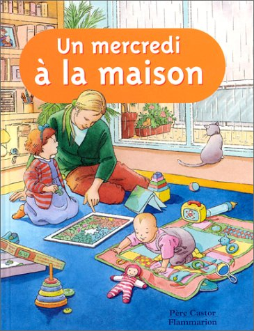 Un mercredi à la maison