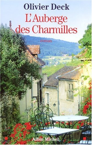 L'auberge des Charmilles