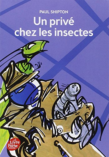 Un privé chez les insectes