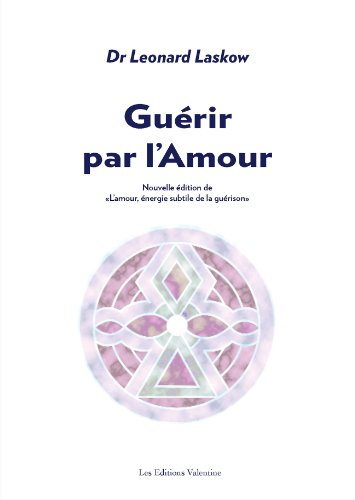 guérir par l'amour