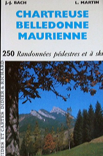 massifs de chartreuse, belledonne, maurienne