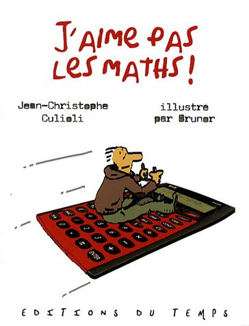 J'aime pas les maths !