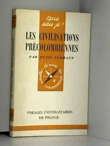 les civilisations precolombiennes. 10ème édition