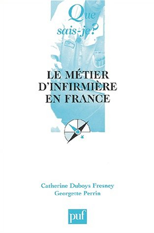 le métier d'infirmière en france