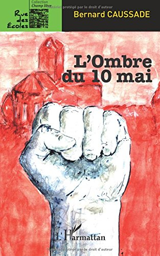 L'ombre du 10 mai
