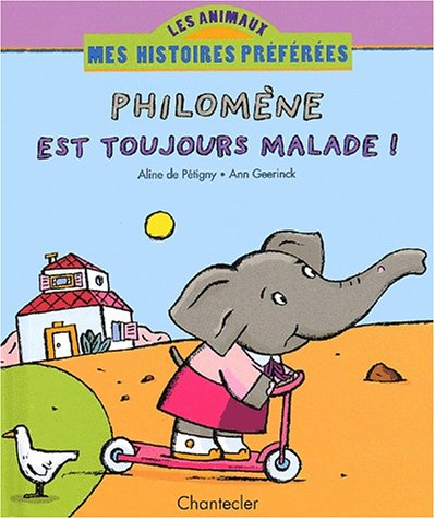 philomène est toujours malade !