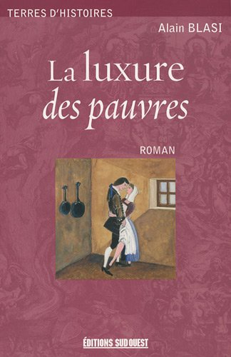 La luxure des pauvres